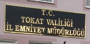 TOKAT EMNİYET MÜDÜRLÜĞÜ