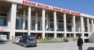 Edirne Sultan 1. Murat  Devlet Hastanesi